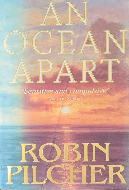 An Ocean Apart: A Novel : Pilcher, Robin: : Books